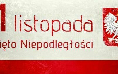 Zdjęcie do Zapraszamy na Obchody Narodowego Święta Niepodległości 