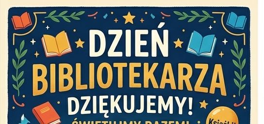 Dzień Bibliotekarza
